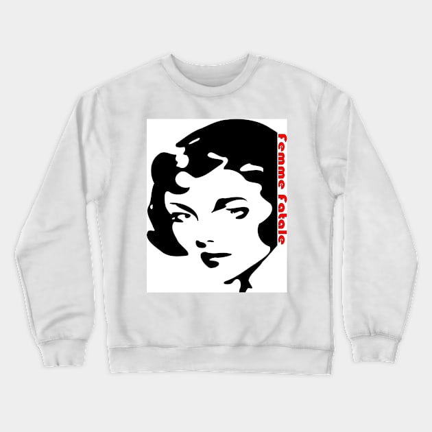 Femme Fatale Crewneck Sweatshirt by DeeBeeDesigns